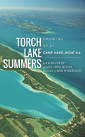 Torch Lake Summers