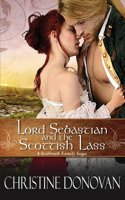 Lord Sebastian and the Scottish Lass