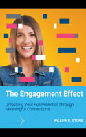 The Engagement Effect
