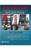 Ivy League Vocabulary Success Stage I
