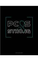 Pcos Strong: Unruled Composition Book