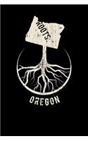 Oregon Roots: Proud Homeland Blank Notebook Journal