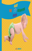 The Baby Behavior Book