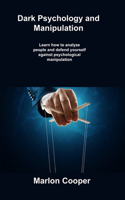 Dark Psychology and Manipulation