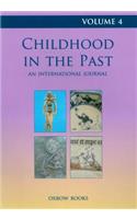 Childhood in the Past Volume 4 (2011)