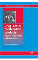 Drug-Device Combination Products