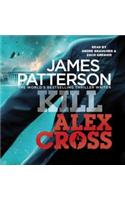 Kill Alex Cross
