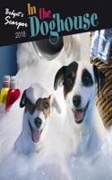 In the Dog House 2018 Calendar: (Bodgit and Scarper)