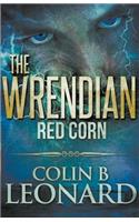 The Wrendian Red Corn
