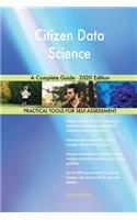 Citizen Data Science A Complete Guide - 2020 Edition