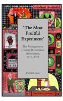 'The Most Fruitful Experiment'