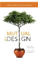 Mutual by Design