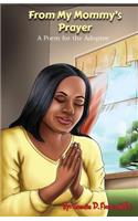 From My Mommy's Prayer: (English)