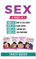 Sex: 4 Books in 1 (How to Talk Dirty, Kama Sutra, Tantric Sex, Sex Positions)