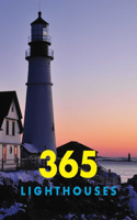 365 Lighthouses: A Stunning Collection of Coastal Photography