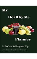 My Healthy Me Planner