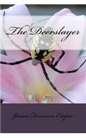 The Deerslayer