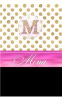 Mina: Personalized Lined Journal Diary Notebook 150 Pages, 6 X 9 (15.24 X 22.86 CM), Durable Soft Cover