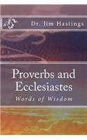 Proverbs and Ecclesiastes