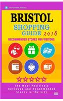 Bristol Shopping Guide 2018: Best Rated Stores in Bristol, England - Stores Recommended for Visitors, (Shopping Guide 2018)