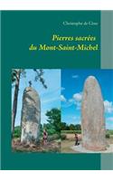 Pierres sacrées du Mont-Saint-Michel