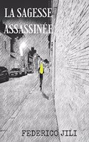 Sagesse assassinée