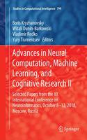 Advances in Neural Computation, Machine Learning, and Cognitive Research II: Selected Papers from the XX International Conference on Neuroinformatics, October 8-12, 2018, Moscow, Russia