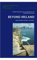 Beyond Ireland