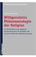 Wittgensteins Phanomenologie Der Religion