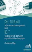 Dkg-NT Band I / Bg-T: Tarif Der Deutschen Krankenhausgesellschaft Zugleich Bg-T Vereinbarter Tarif Fur Die Abrechnung Mit Den Gesetzlichen Unfallversicherungstragern