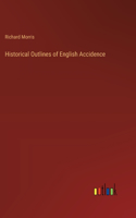 Historical Outlines of English Accidence