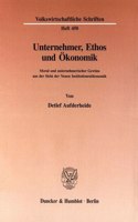 Unternehmer, Ethos Und Okonomik