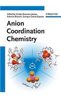 Anion Coordination Chemistry