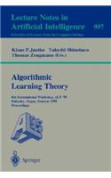Algorithmic Learning Theory: 4th International Workshop, Alt '93, Tokyo, Japan, November 8-10, 1993. Proceedings