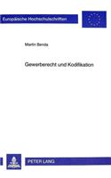 Gewerberecht Und Kodifikation