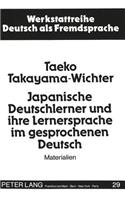 Japanische Deutschlerner Und Ihre Lernersprache Im Gesprochenen Deutsch