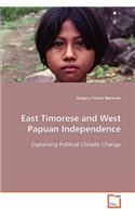 East Timorese and West Papuan Independence