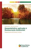 Geoestatística aplicada à Restauração Ambiental