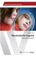 Narzisstische Jugend