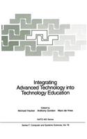 Integrating Advanced Technology Into Technology Education