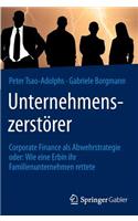 Unternehmenszerstörer