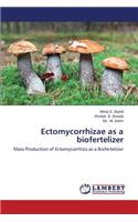 Ectomycorrhizae as a biofertelizer