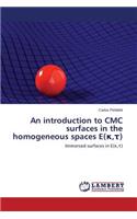 An introduction to CMC surfaces in the homogeneous spaces E(κ,τ): (English)