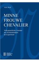 Minne-Frouwe-Chevalier
