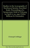 Studies in the Iconography of Northwest Semitic Inscribed Seals