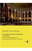 Grundlagen und Entwicklung der Architektur