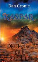 Kaspar - Die Reise nach Feuerland