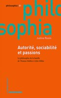 Autorite, Sociabilite Et Passions