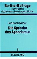 Die Sprache Des Aphorismus