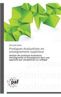 Pratiques Évaluatives En Enseignement Supérieur